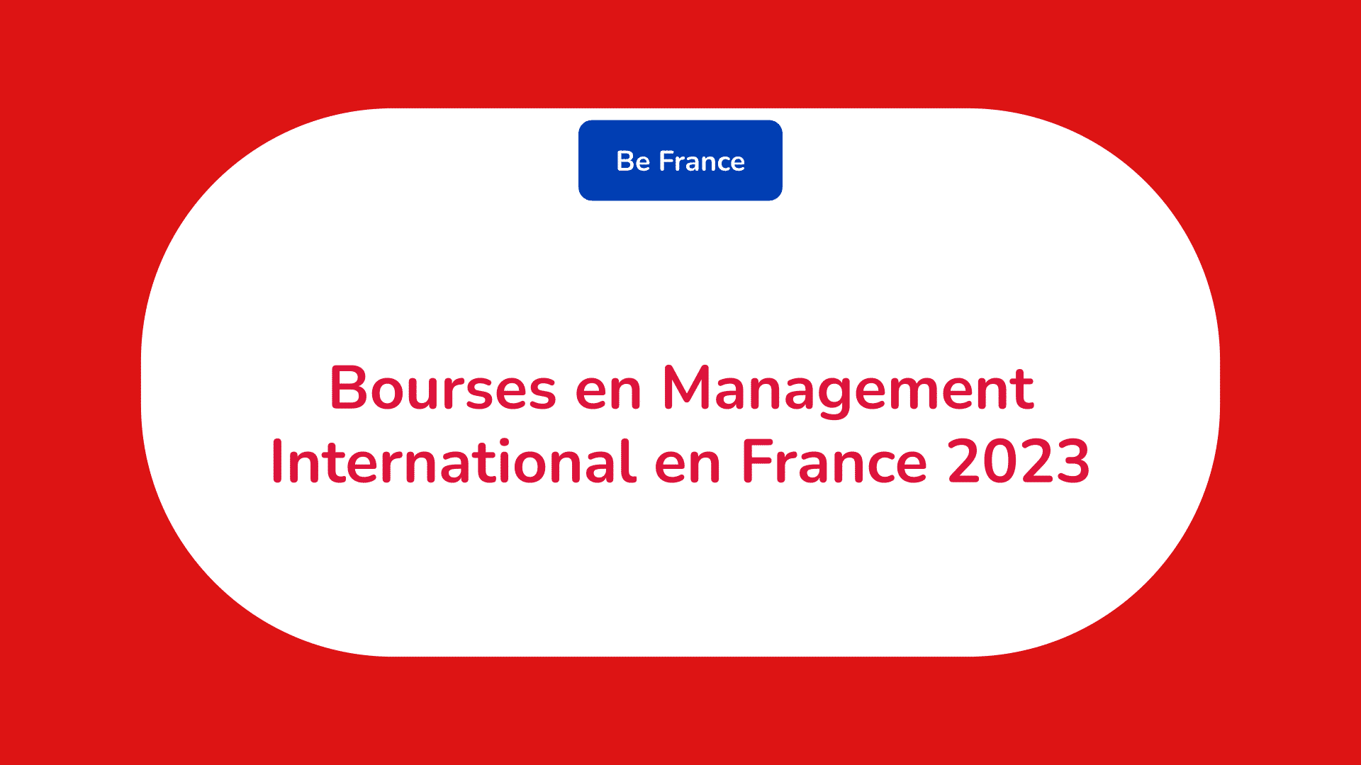Bourses en Management International en France 2024